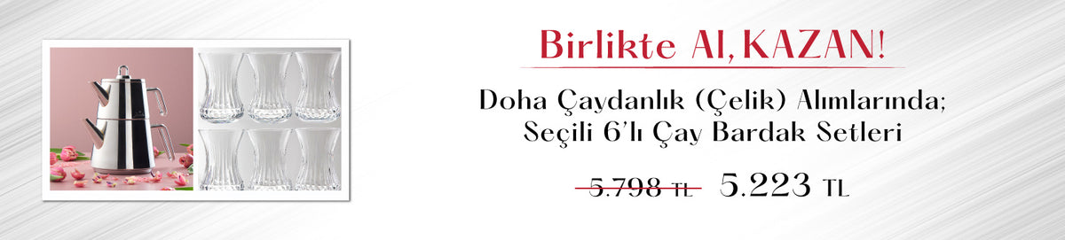 Birlikte Al Kazan - Doha Çaydanlık