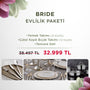 Bride Evlilik Paketi
